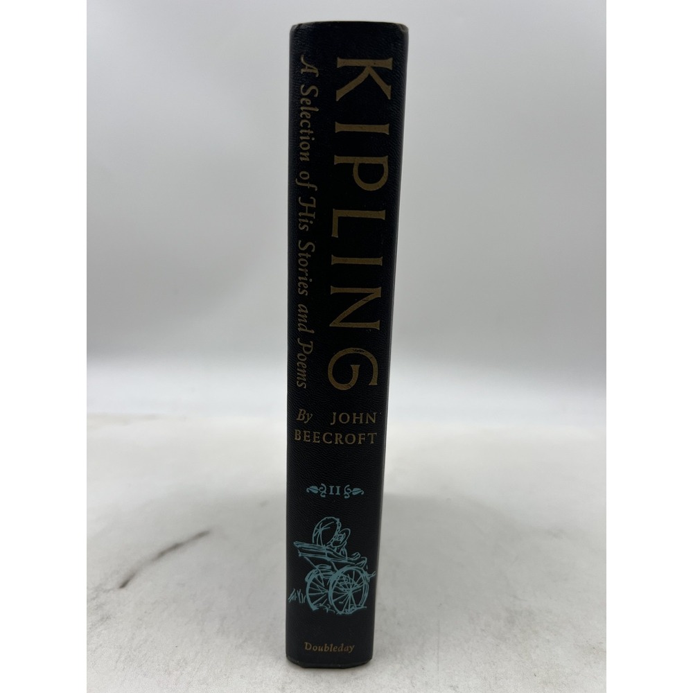 Kipling A Selection of His Stories and Poems Vol II John Beecroft Doubleday 1956